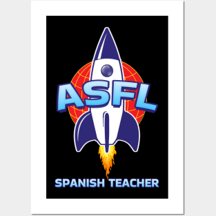 ASFL SPANISH TEACHER Posters and Art